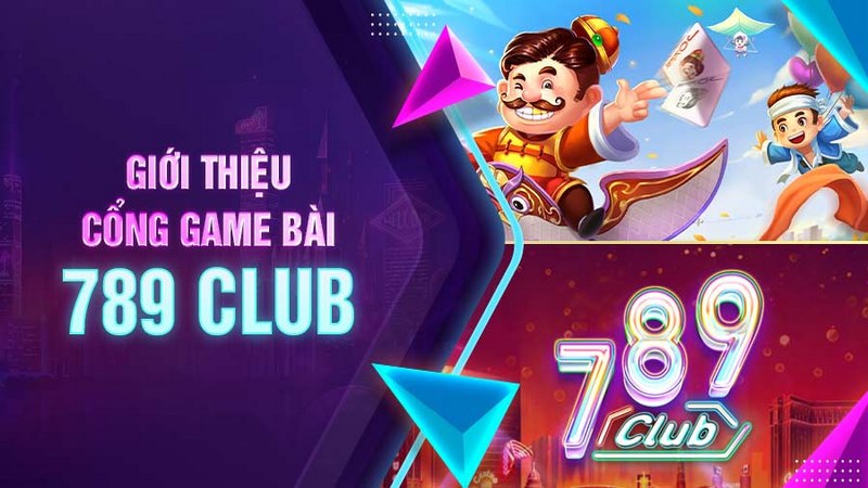 gioi thieu 789club 1 789Club nổi tiếng khắp cộng đồng cá cược
